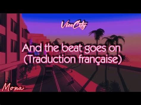 the beat goes on traduction